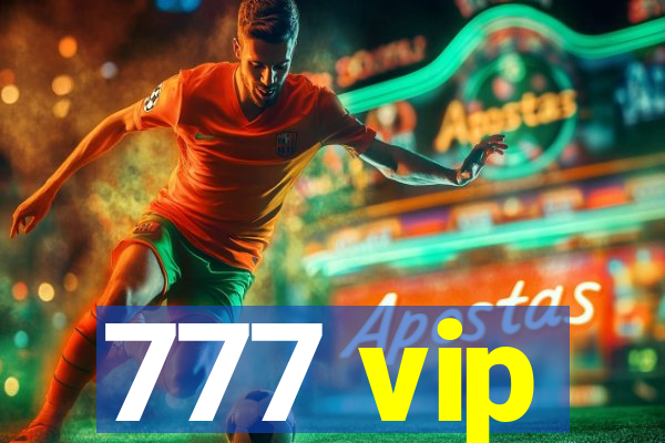 777 vip